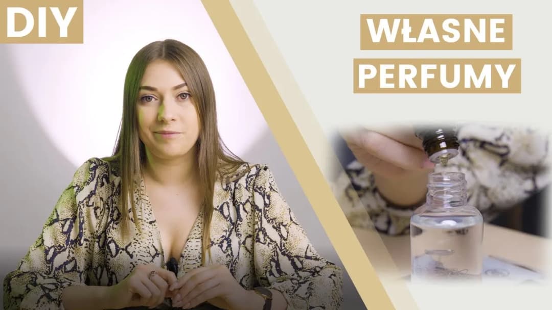 Jak stworzyć własne perfumy w domu - proste kroki i porady
